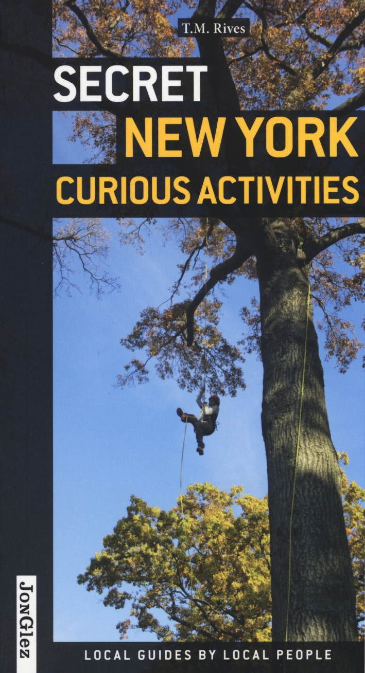 Secret New York. Curious activities Secret New York. Curious activities