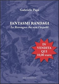 Fantasmi Randagi Fantasmi Randagi