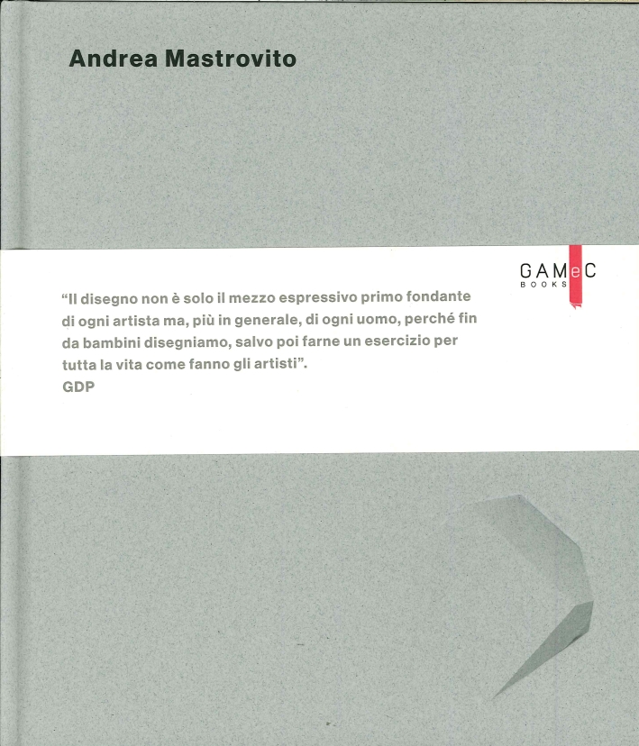 Andrea Mastrovito. Ediz. Multilingue Andrea Mastrovito. Ediz. Multilingue