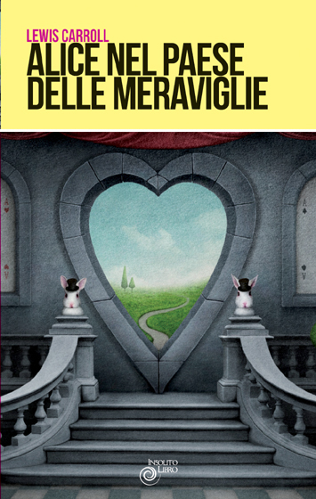 Alice nel paese delle meraviglie Alice nel paese delle meraviglie