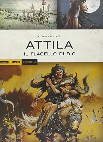 Attila il flagello di Dio Attila il flagello di Dio