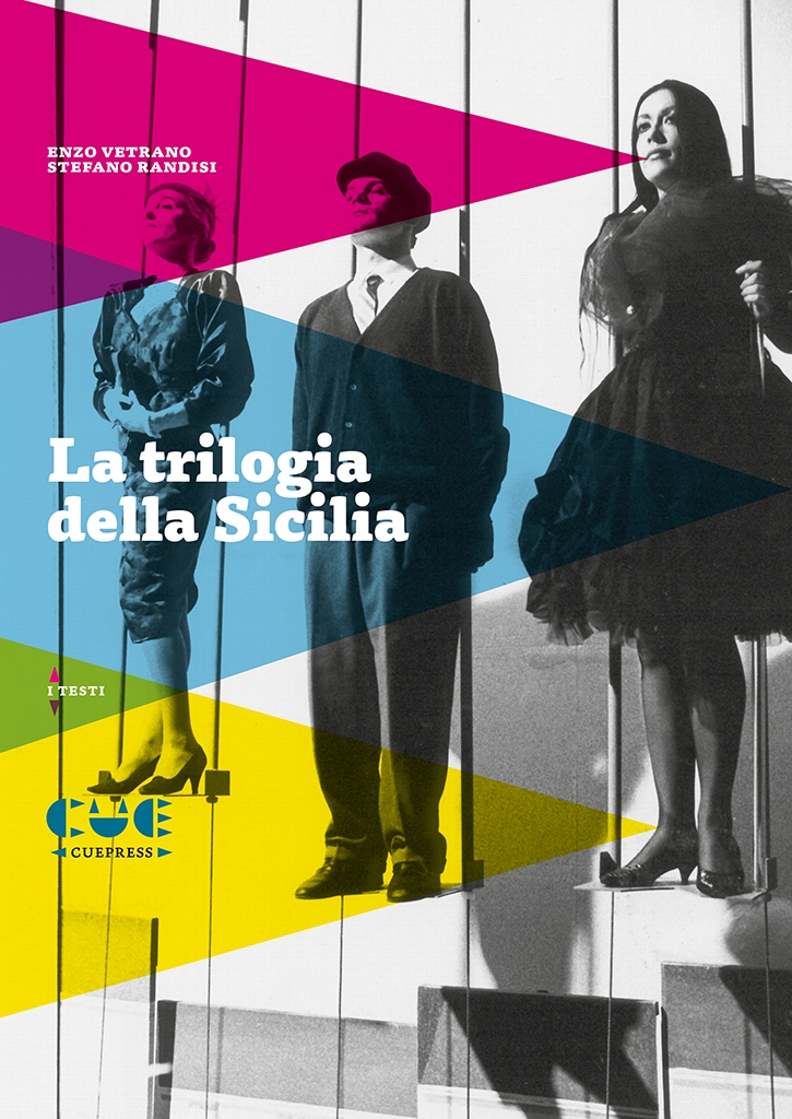 La trilogia della Sicilia: Il principe di Palagonia, Mata Hari a Palermo, L'isola dei Beati La trilogia della Sicilia: Il principe di Palagonia, Mata Hari a Palermo, L'isola dei Beati