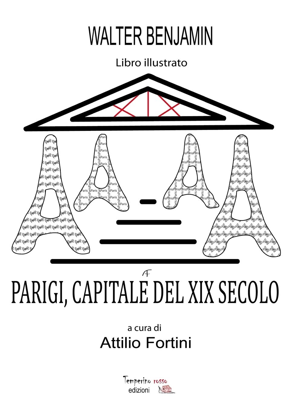 Parigi, capitale del XIX secolo Parigi, capitale del XIX secolo