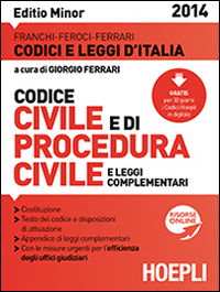 Codice Civile e di Procedura Civile 2014 Codice Civile e di Procedura Civile 2014