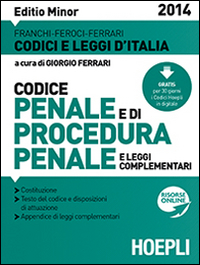 Codice penale e di procedura penale 2014. Ediz. minore Codice penale e di procedura penale 2014. Ediz. minore