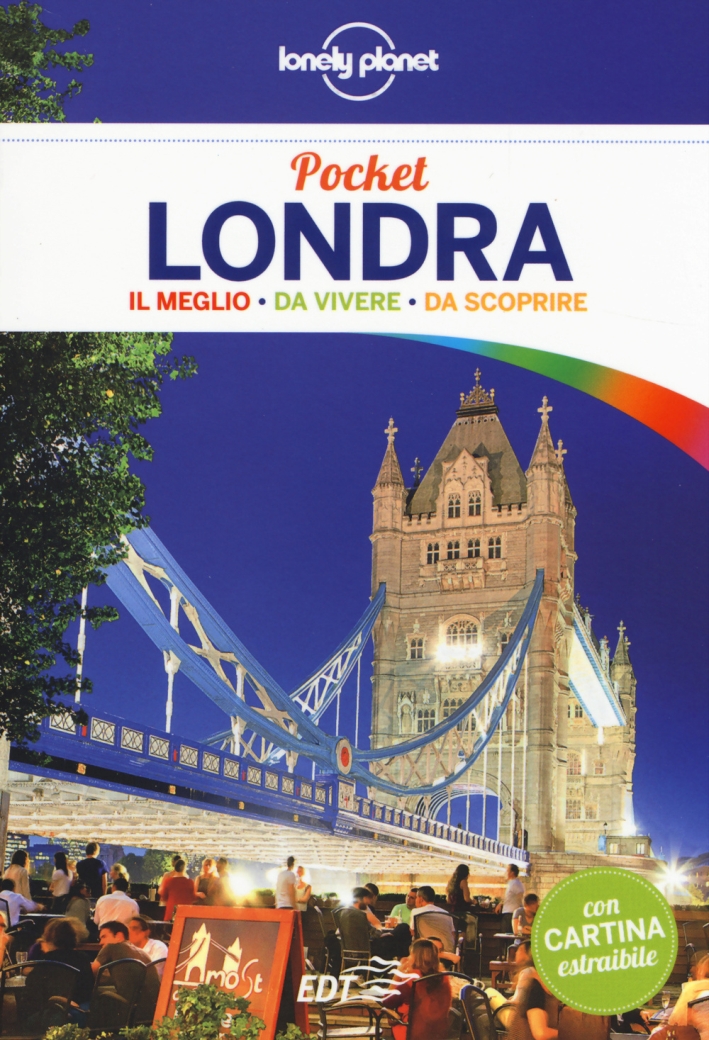 Londra - Libro - Lonely Planet Italia - Guide città EDT/Lonely Planet