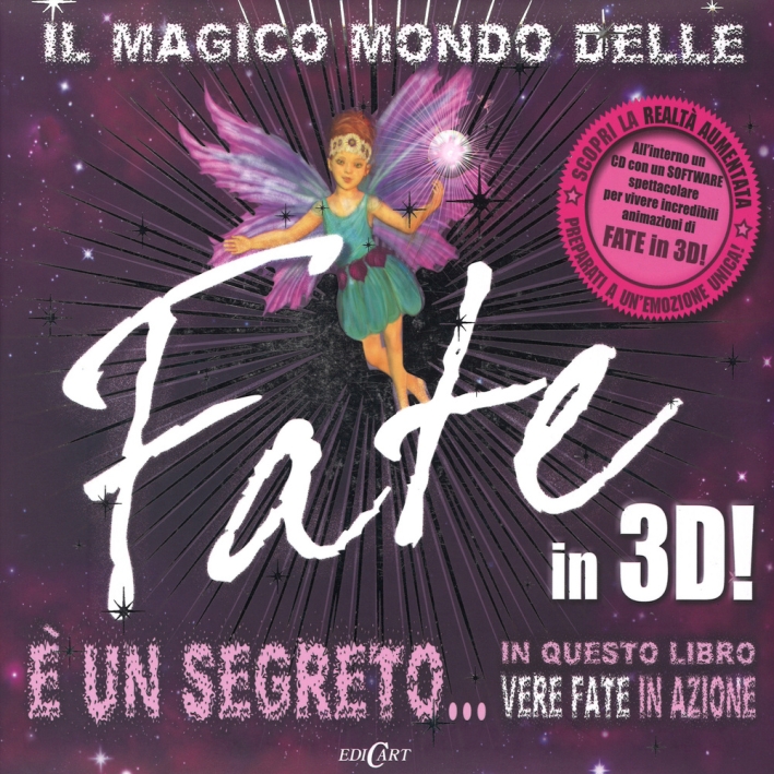 Il magico mondo delle fate in 3D! Con CD-ROM Il magico mondo delle fate in 3D! Con CD-ROM