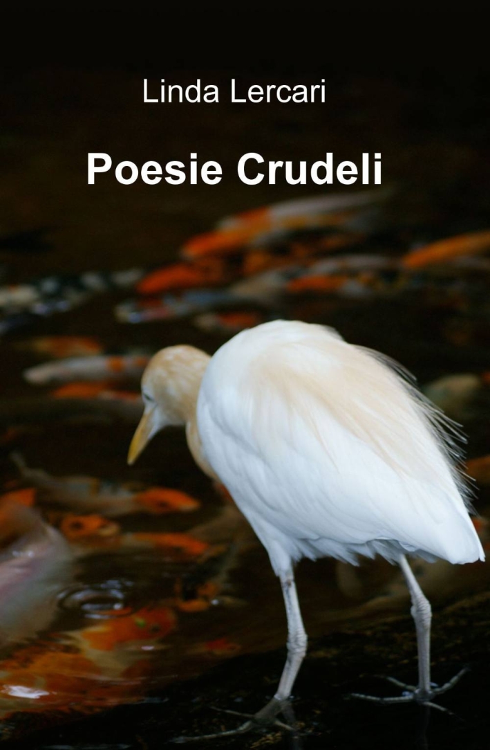 Poesie crudeli Poesie crudeli