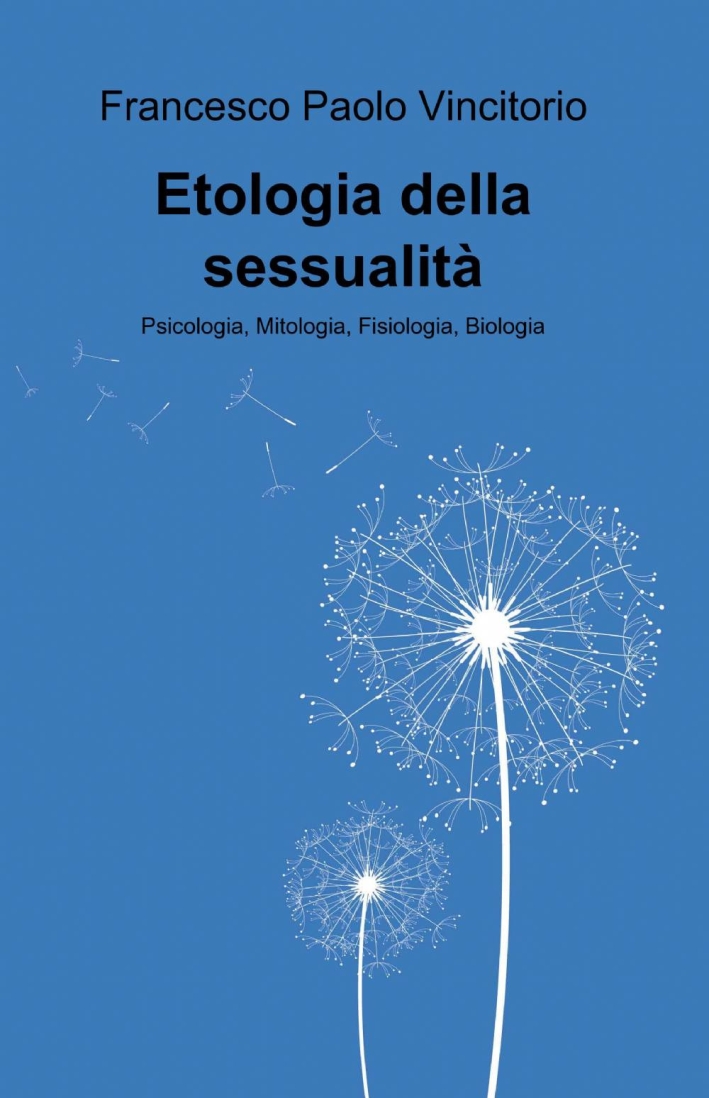 Etologia della sessualità Etologia della sessualità