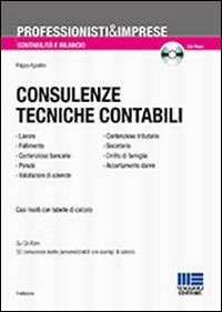 Consulenze tecniche contabili. Con CD-ROM Consulenze tecniche contabili. Con CD-ROM