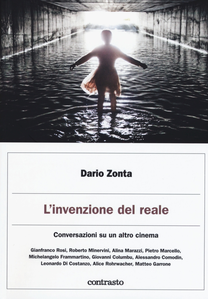 L'invenzione del reale. Conversazioni su un altro cinema L'invenzione del reale. Conversazioni su un altro cinema