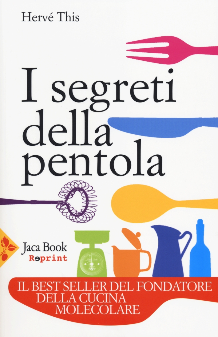 I segreti della pentola I segreti della pentola
