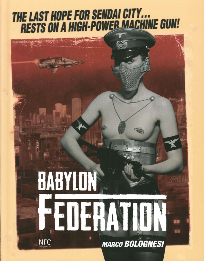 Babylon Federation. Marco Bolognesi Babylon Federation. Marco Bolognesi
