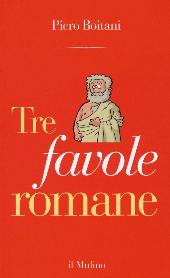 Tre favole romane Tre favole romane