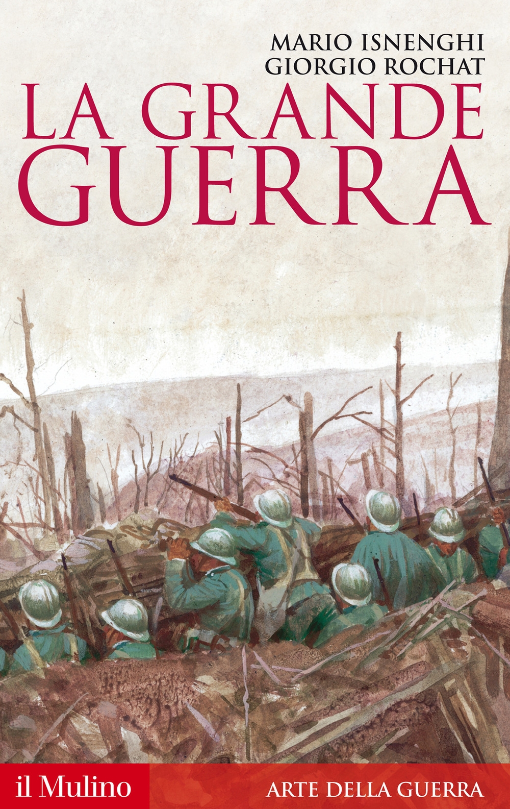 La grande guerra. 1914-1918 La grande guerra. 1914-1918
