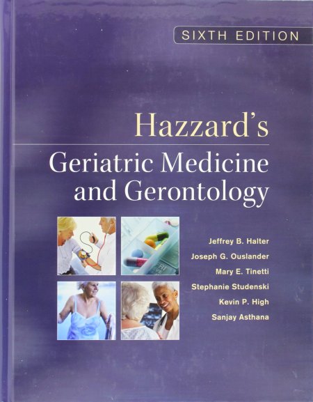 Hazzard's geriatric medicine & gerontology Hazzard's geriatric medicine & gerontology