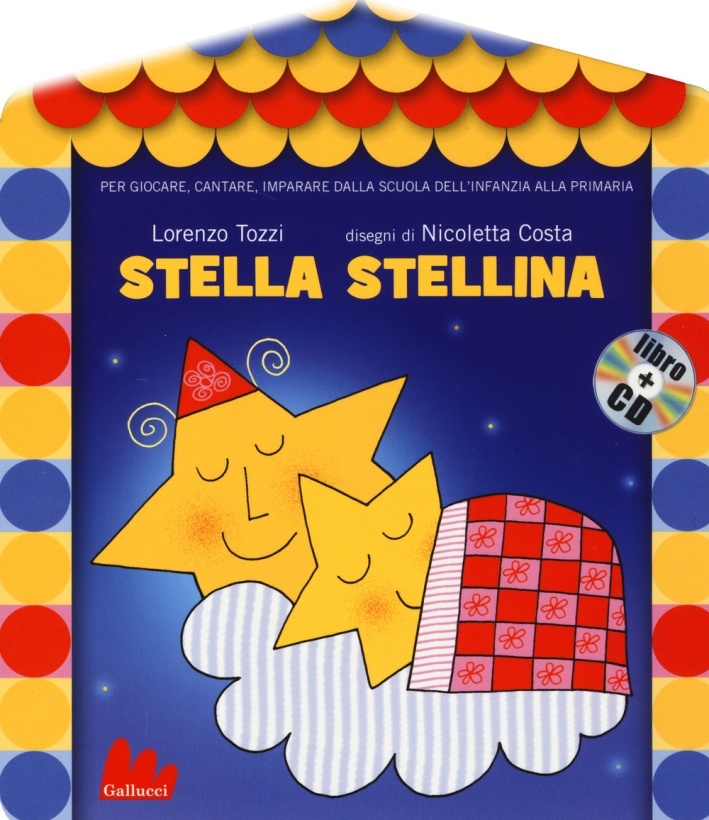 Stella stellina. Ediz. illustrata. Con CD Audio Stella stellina. Ediz. illustrata. Con CD Audio