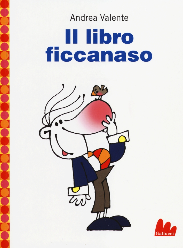 Il libro ficcanaso Il libro ficcanaso