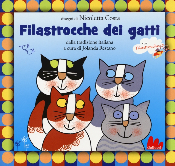 Filastrocche dei gatti dalla tradizione italiana Filastrocche dei gatti dalla tradizione italiana