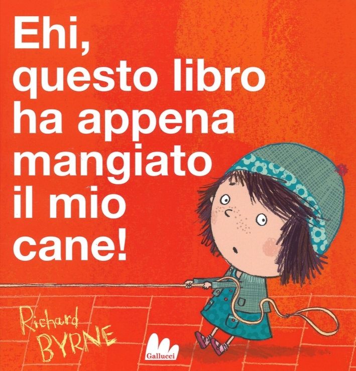 Ehi, questo libro ha appena mangiato il mio cane! Ediz. illustrata Ehi, questo libro ha appena mangiato il mio cane! Ediz. illustrata