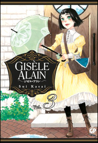 Gisèle Alain. Vol. 3 Gisèle Alain. Vol. 3