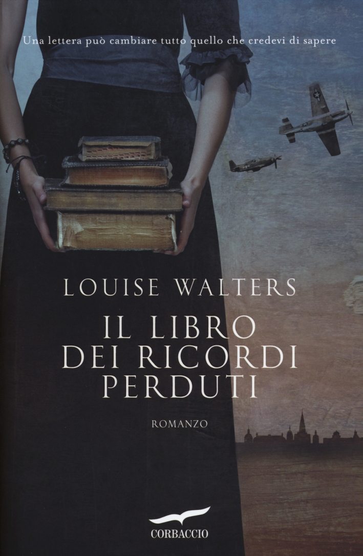 Il libro dei ricordi perduti Il libro dei ricordi perduti