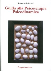 Guida alla Psicoterapia Psicodinamica