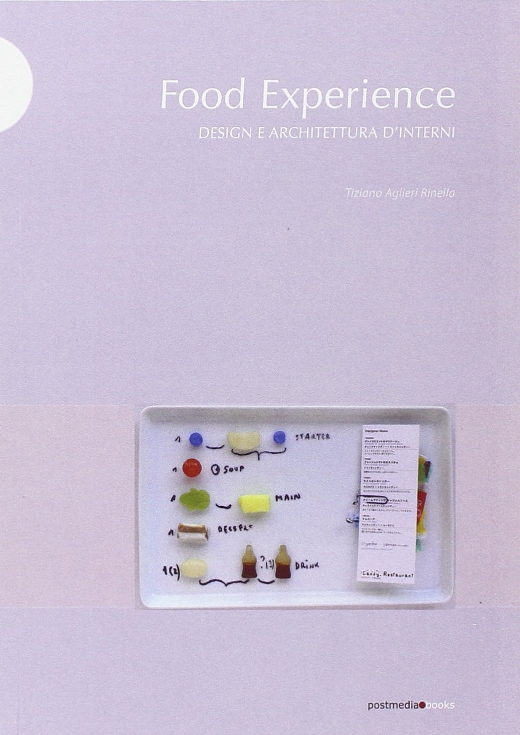 Food experience. Design e architettura d'interni
