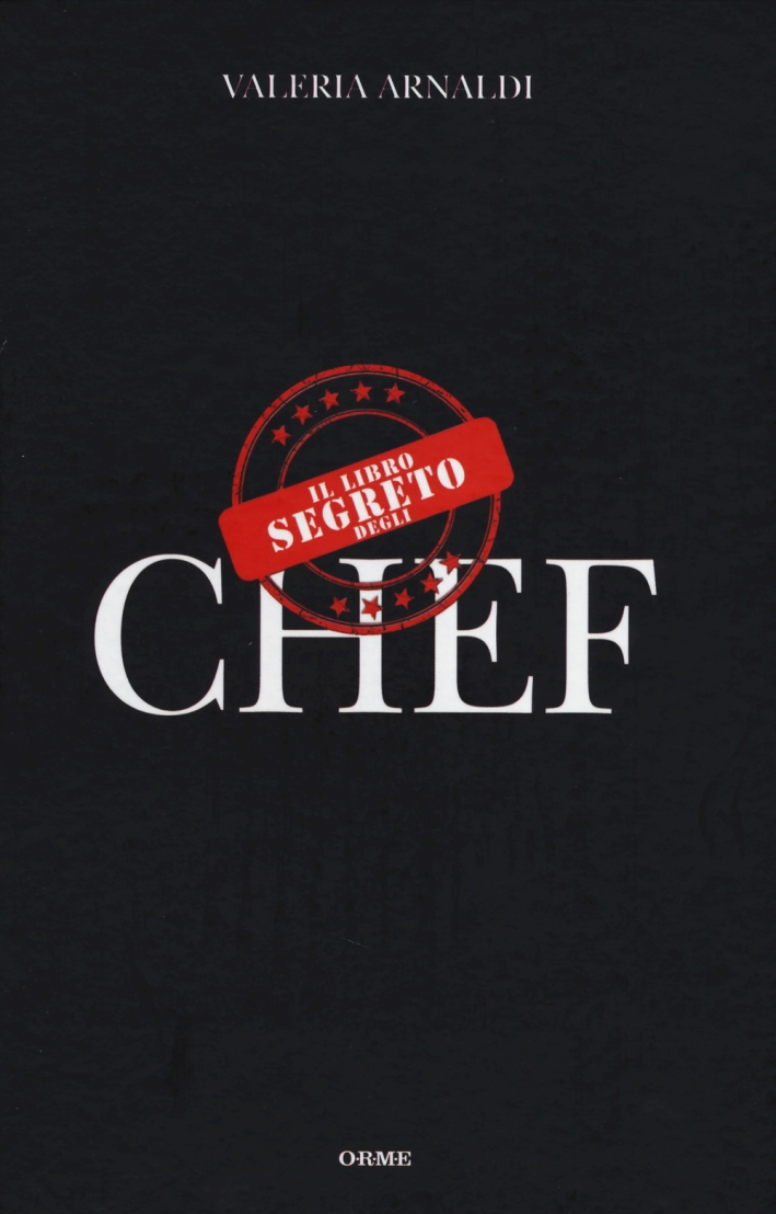 Il Libro Segreto degli Chef Il Libro Segreto degli Chef