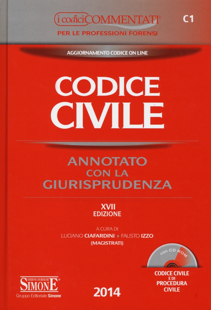 Codice Civile 2014. Commentato Codice Civile 2014. Commentato