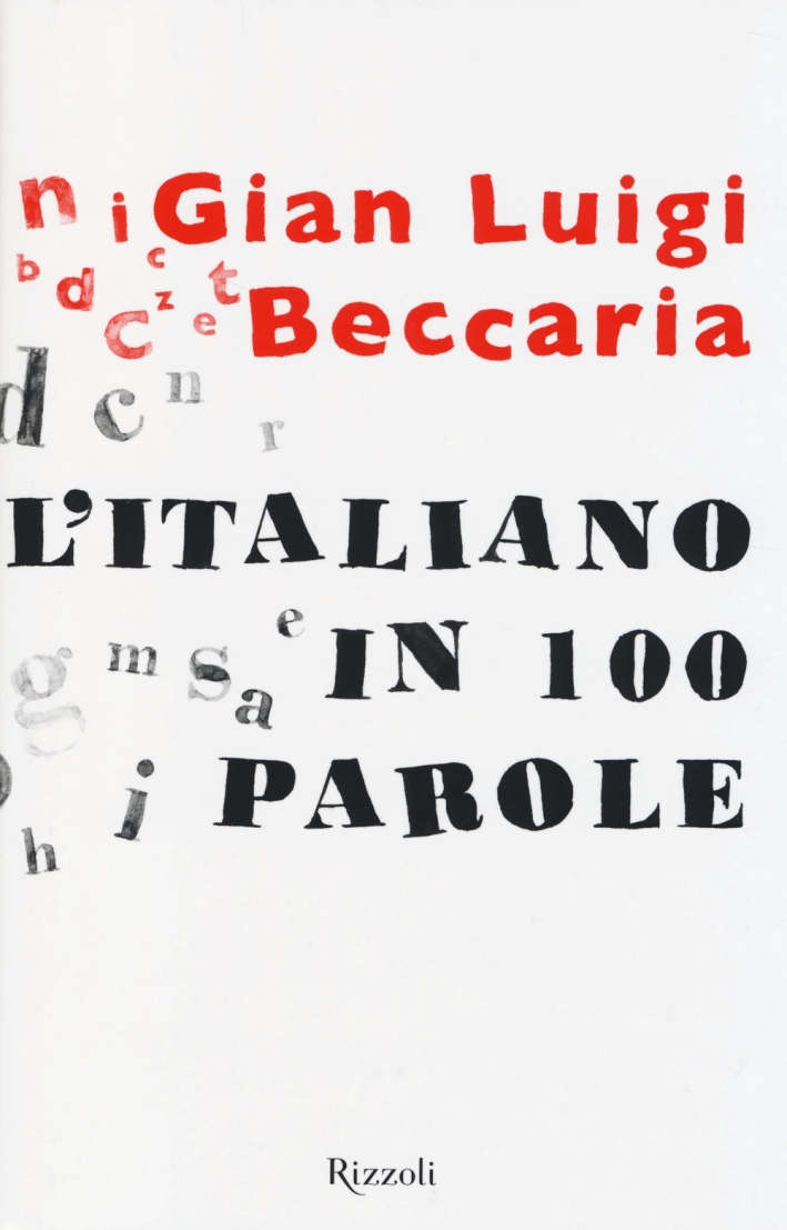 L'italiano in 100 parole L'italiano in 100 parole