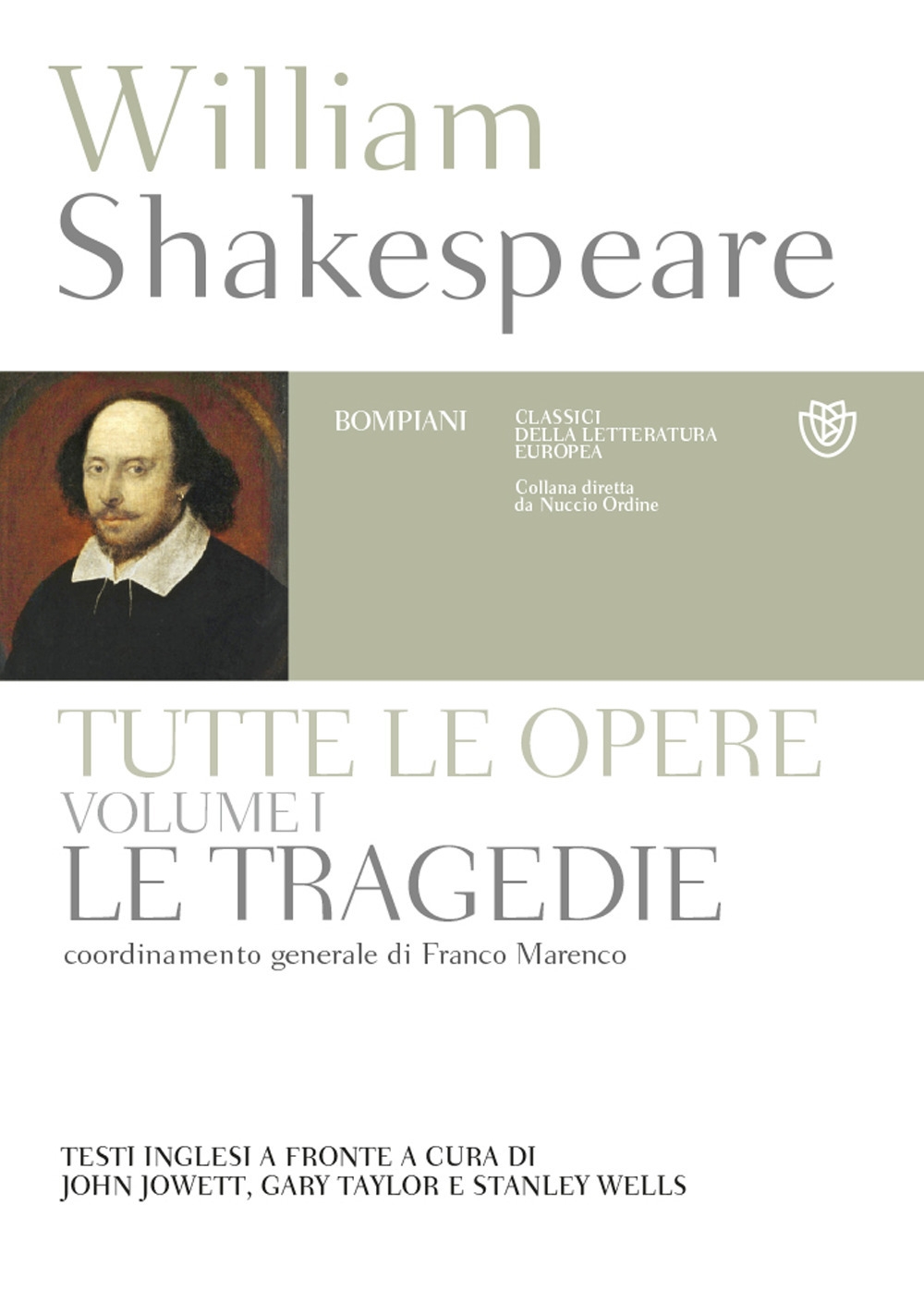 Tutte le opere. Testo inglese a fronte. Ediz. illustrata. Vol. 1: Le tragedie Tutte le opere. Testo inglese a fronte. Ediz. illustrata. Vol. 1: Le tragedie