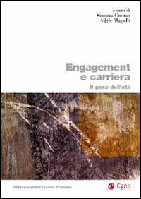 Engagement e carriera Engagement e carriera