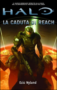 Halo. La caduta di Reach Halo. La caduta di Reach