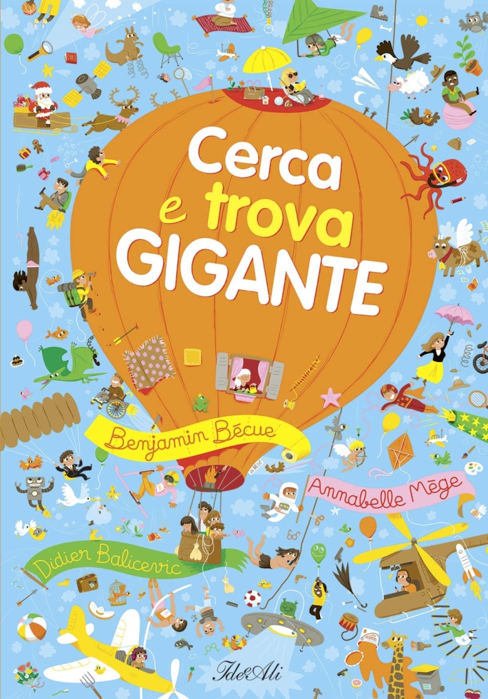 Cerca e trova gigante. La macchina del tempo. Ediz. illustrata Cerca e trova gigante. La macchina del tempo. Ediz. illustrata