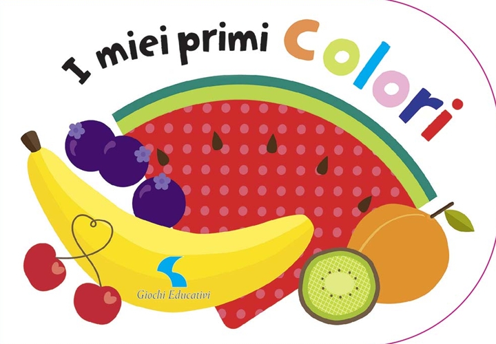 I miei primi colori. Ediz. illustrata I miei primi colori. Ediz. illustrata