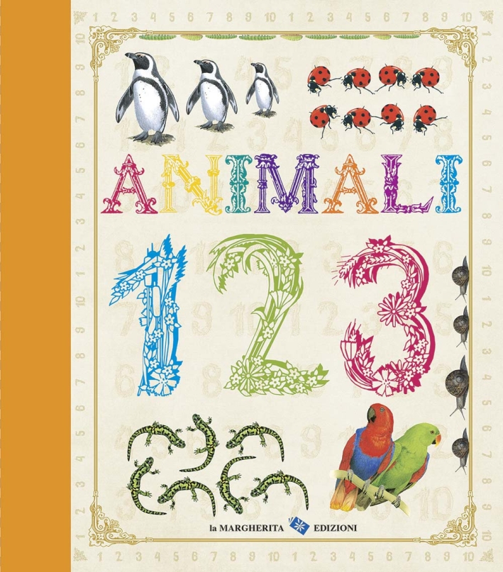 Animali. 123. Ediz. illustrata Animali. 123. Ediz. illustrata
