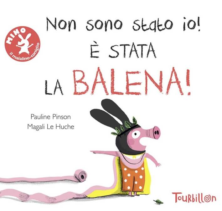 Non sono stato io, è stata la balena! Ediz. illustrata Non sono stato io, è stata la balena! Ediz. illustrata