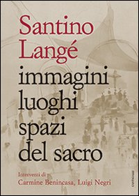 Immagini Luoghi Spazi del Sacro