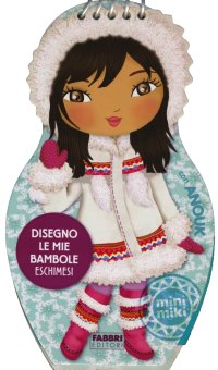 Disegno le mie bambole eschimesi con Anouk. Con adesivi