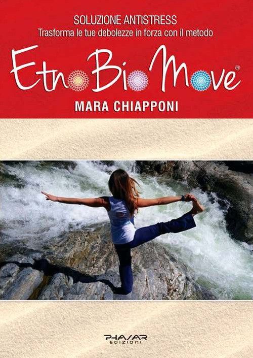 EtnoBioMove. Soluzioni antistress EtnoBioMove. Soluzioni antistress