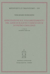 Annotazioni sul volgarizzamento del "Liber ruralium commodorum" di Pietro Crescenzi