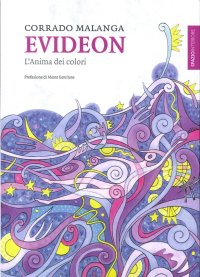 Evideon. L'anima dei colori