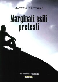 Marginali esili pretesti