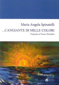 ... Cangiante di mille colori