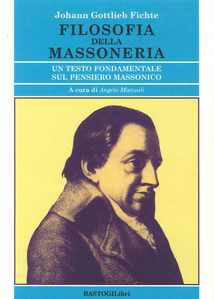 Filosofia della massoneria. Un testo fondamentale sul pensiero massonico Filosofia della massoneria. Un testo fondamentale sul pensiero massonico