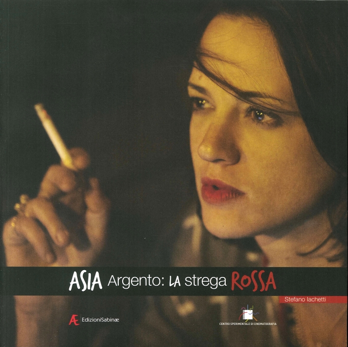Asia Argento. La strega rossa Asia Argento. La strega rossa