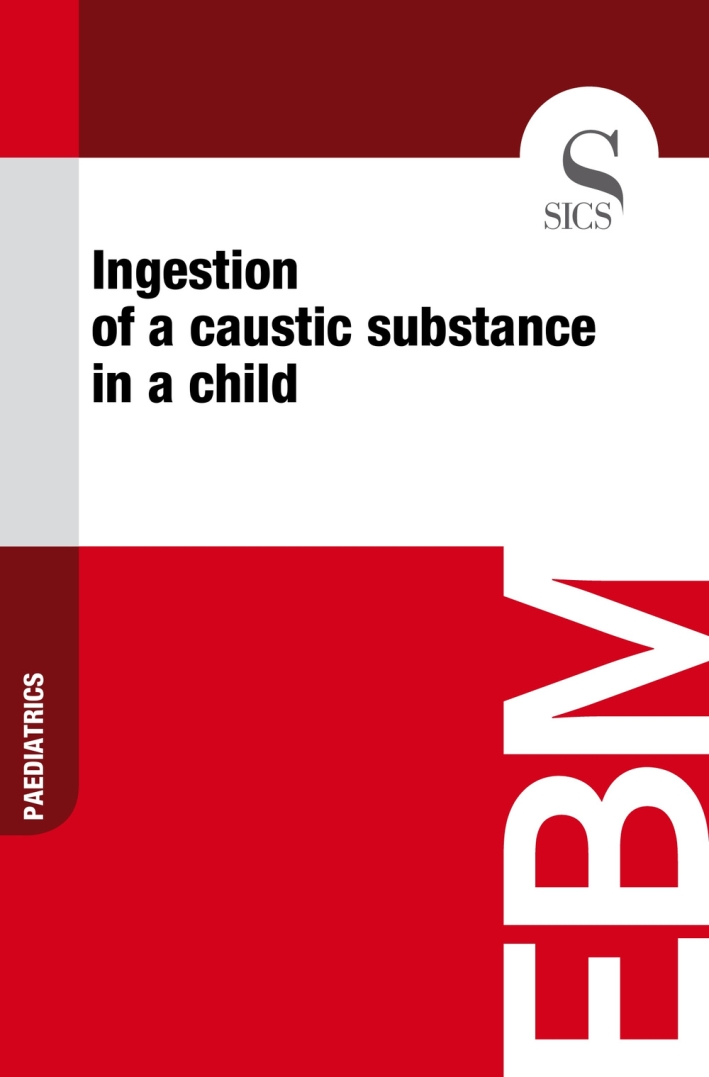 Ingestion of a caustic substance in a child Ingestion of a caustic substance in a child