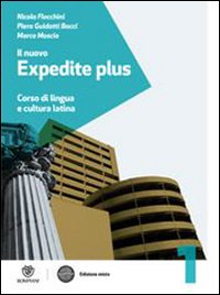 Nuovo expedite plus. Con espansione online. Per le Scuole superiori (Il) Nuovo expedite plus. Con espansione online. Per le Scuole superiori (Il)