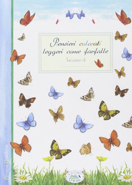 Pensieri colorati come farfalle Pensieri colorati come farfalle